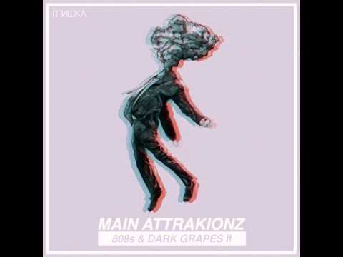 Main Attrakionz — Main Attrakionz - Incredible