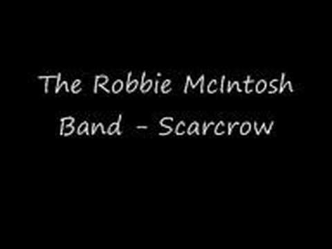 The Robbie McIntosh Band — The Robbie McIntosh Band - Scarecrow