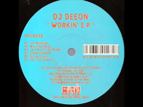 DJ Deeon — DJ Deeon   On Da Floor