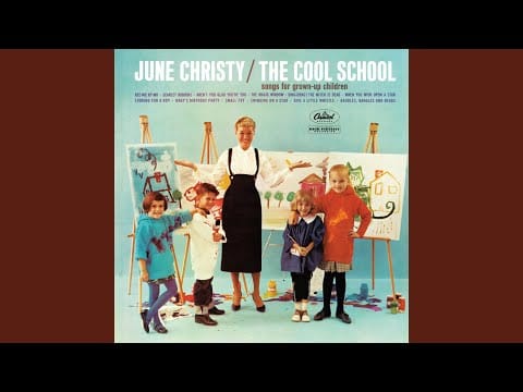 June Christy — Baubles, Bangles And Beads