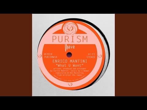 Enrico Mantini — What U Want (4 Minutes of Dope)
