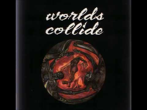 Worlds Collide (2) — Worlds Collide "Worlds Collide" EP