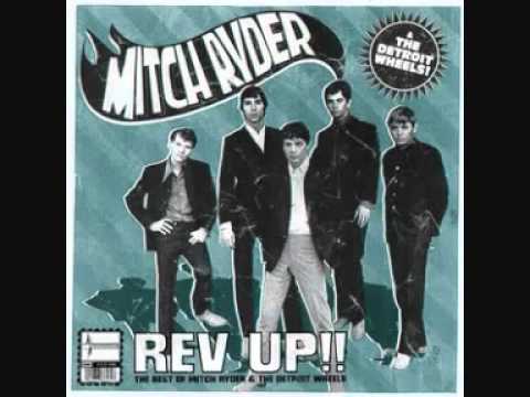 Mitch Ryder & The Detroit Wheels — Mitch River  Rev Up