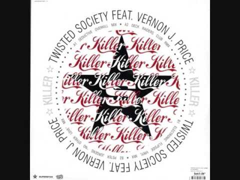 Twisted Society — Twist Society Feat Vernon J Price - Killer (Electronic Flipside) (Winter 2006-07)