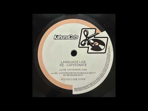 Language Lab — Language Lab - Re-Caffeinate (Bushwacka! Mix)
