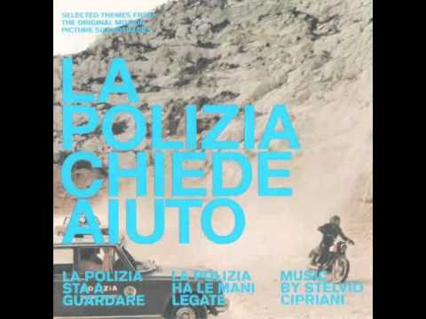 Stelvio Cipriani — La Polizia Sta A Guardare (Titoli) - Stelvio Cipriani