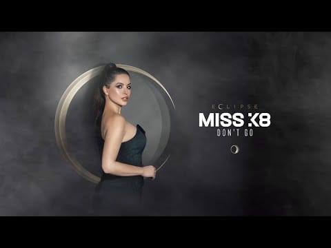Miss K8 — Miss K8 - Don't Go