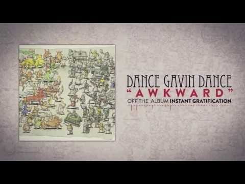 Dance Gavin Dance — Dance Gavin Dance - Awkward