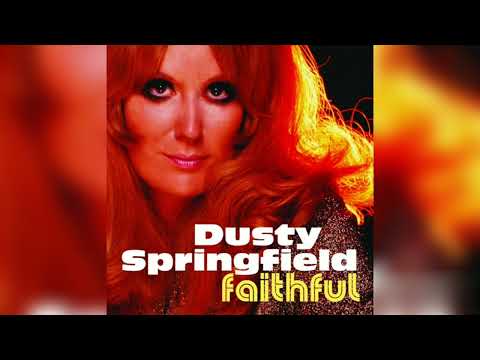 Dusty Springfield — Dusty Springfield - I'll Be Faithful