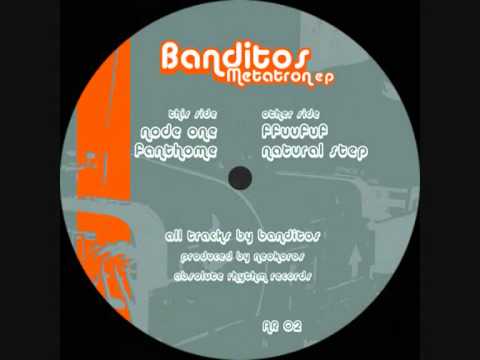 Banditos — Banditos -Fanthome- (Metatron EP)