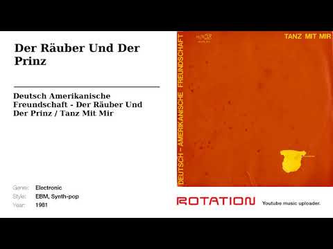 Deutsch Amerikanische Freundschaft — Deutsch Amerikanische Freundschaft - Der Räuber Und Der Prinz