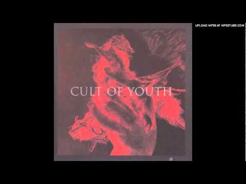 Cult Of Youth — Cult Of Youth - Sidestreets
