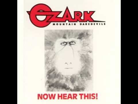 The Ozark Mountain Daredevils — The Ozark Mountain Daredevils - The River