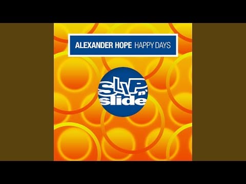 Alexander Hope — Happy Days (Klub Dub)