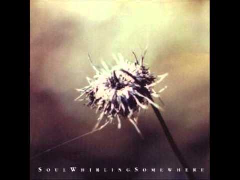 Soulwhirlingsomewhere — Soul Whirling Somewhere - Balanced in perfect amber