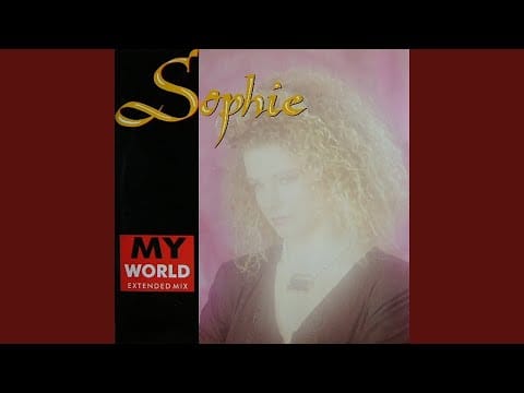 Sophie — MY WORLD (RADIO Version)