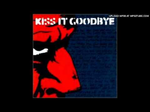 Kiss It Goodbye — Kiss It Goodbye - Man Thing