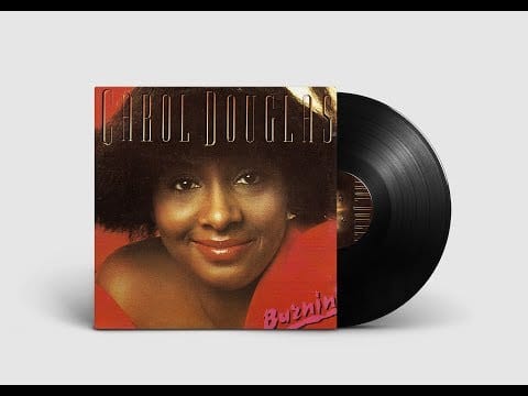 Carol Douglas — Carol Douglas - Burnin'