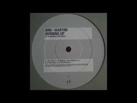 Bini & Martini — Bini & Martini - Burnin' Up (B&M Eclipse Dub) (2001)
