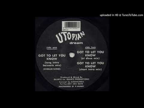Utopian Dream — Utopian Dream - Got To Let You Know (El Disco Mix)