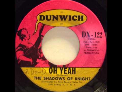 The Shadows Of Knight — The Shadows of Knight - Oh Yeah
