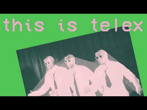 Telex — Telex - The Beat Goes On/Off
