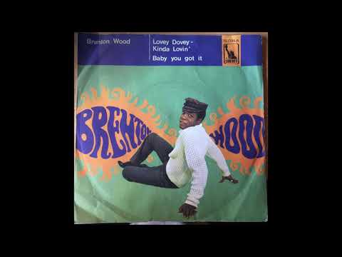 Brenton Wood — Brenton Wood - Lovey Dovey Kinda Lovin' LIBERTY