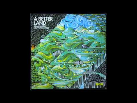 Brian Auger's Oblivion Express — Brian Auger's Oblivion Express ‎– A Better Land (Full Album) 1971