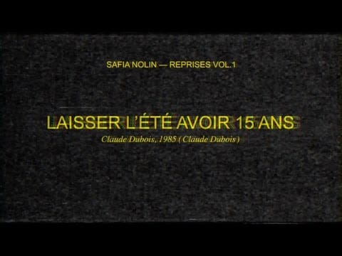 Safia Nolin — Safia Nolin - Laisser l'été avoir 15 ans