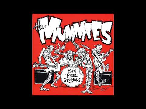 The Mummies — The Mummies - 1994 Peel Sessions (Full Bootleg)