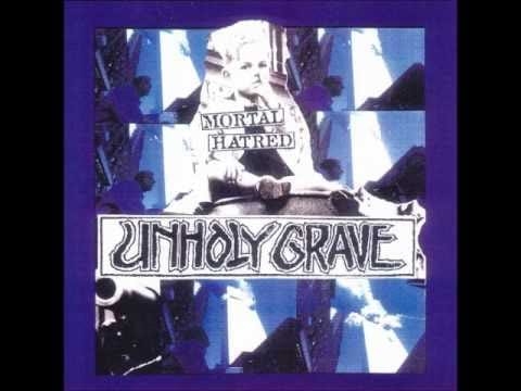 Unholy Grave — Unholy Grave - Goddamned Terror