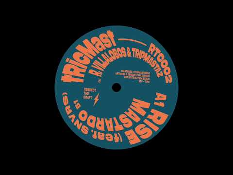 Ricardo Villalobos — tRicMast (Ricardo Villalobos & Tripmastaz) - Rise (feat. SNRVS) [RTC002]