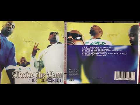 Above The Law — ( 4. Cold 187um Remix 100 SPOKES ) ABOVE THE LAW Single CD Kokane Eazy-E Mc Ren