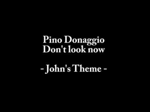Pino Donaggio — Pino Donaggio Don't look now John's Theme