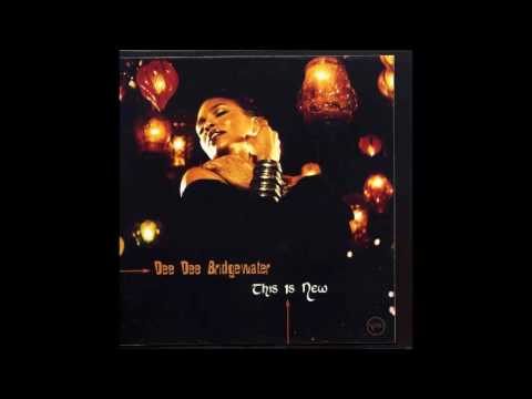 Dee Dee Bridgewater — Dee Dee Bridgewater / Alabama Song