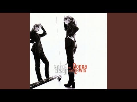 Donna Lewis — I Love You Always Forever