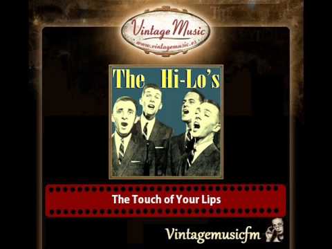 The Hi-Lo's — The Hi Lo's – The Touch of Your Lips