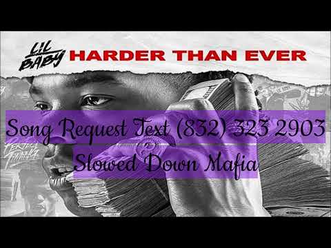 Lil Baby — 11 Lil Baby First Class Slowed Down Mafia @djdoeman