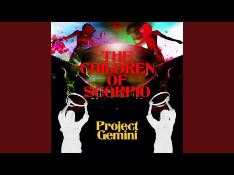 Project Gemini — The Children Of Scorpio