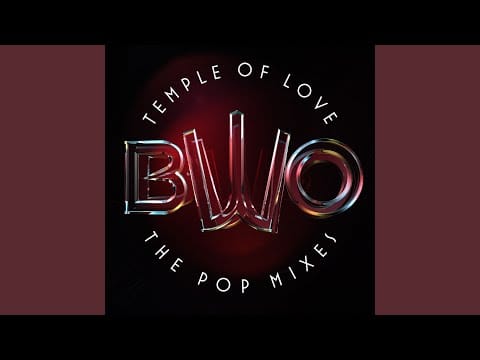 Bodies Without Organs — Temple of Love (Glam as You Mix)