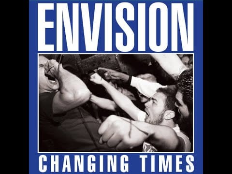 Envision (5) — Envision - Changing Times 7" Vinyl EP (2009)