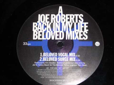 Joe Roberts — Joe Roberts - Back In My Life (Beloved Vocal Mix)