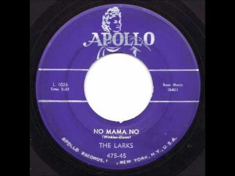 The Larks (3) — LARKS - Honey from the bee / No mama no - Apollo 475 - 1955