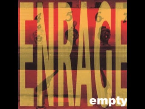 Enrage (2) — Enrage - Empty