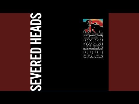 Severed Heads — Son Of