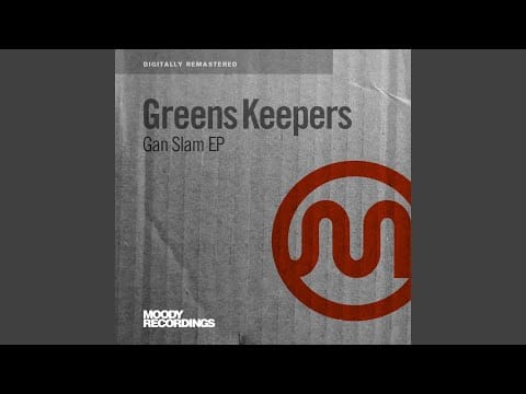 Greens Keepers — Gander (Original Mix)