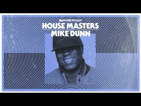 Mike Dunn — Mike Dunn - Dance You Mutha (Original Mutha)