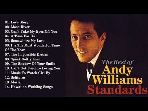 Andy Williams — Andy Williams Greatest HIts Full Album -  Best Songs Of Andy Williams