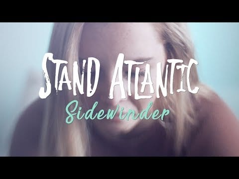 Stand Atlantic — Stand Atlantic - Sidewinder (Official Music Video)