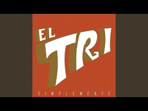 El Tri — San Juanico